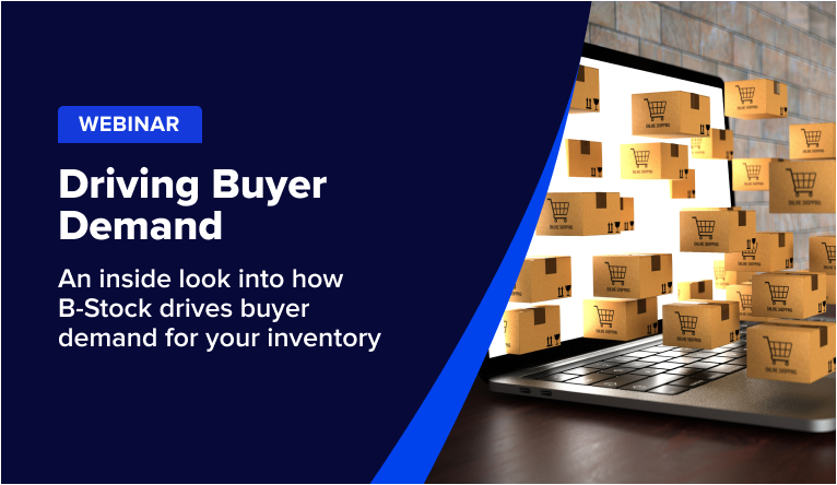 How B-Stock Drives Buyer Demand for Your Inventory