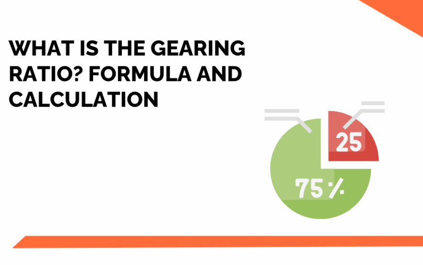 What Is The Gearing Ratio? Formula, Calculation & Example
