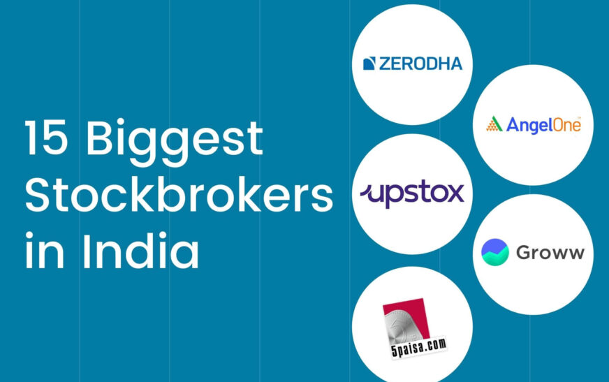 15 Biggest Stockbrokers in India With Highest Active Clients